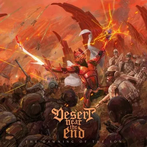 The Dawning Of The Son — Desert Near The End