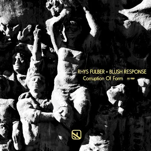 Corruption of Form — BLUSH RESPONSE