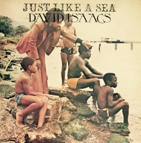 Just Like a Sea — David Isaacs