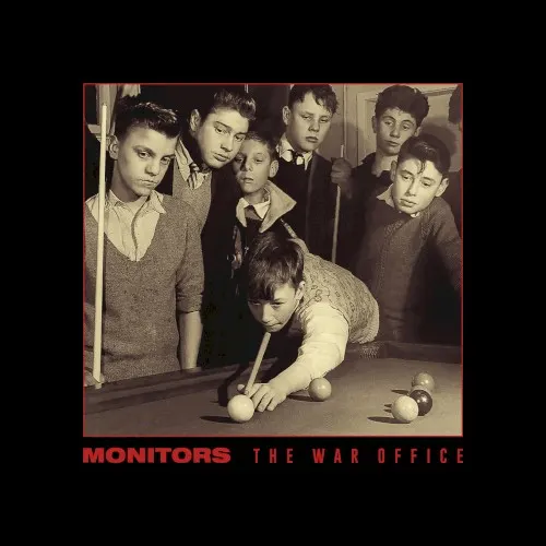 The War Office — Monitors