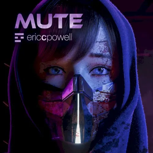 Mute — Eric C. Powell