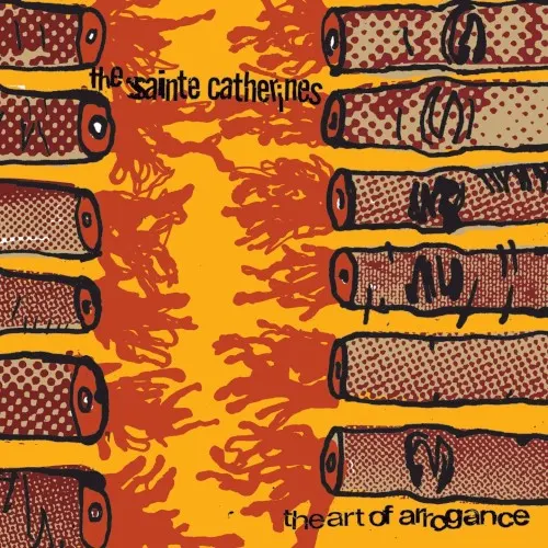 The Art of Arrogance — The Sainte Catherines