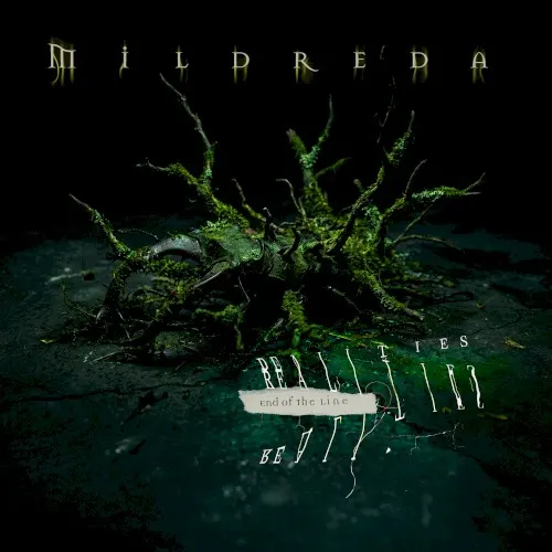 End of the Line — MILDREDA