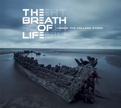 Under the Falling Stars — The Breath Of Life
