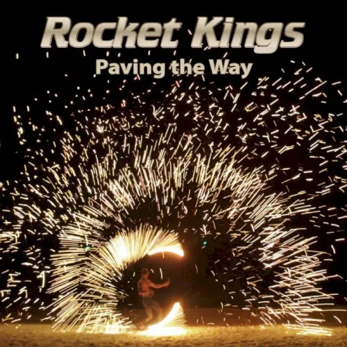 Paving the Way — Rocket Kings