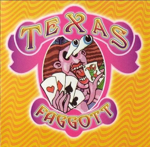 Texas Faggott — TEXAS FAGGOTT
