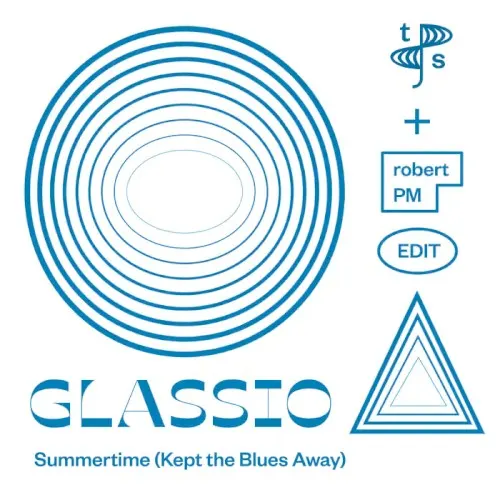 Summertime (Kept the Blues Away) — Glassio