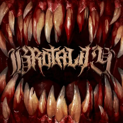 Jaws of the Earth — Brotality