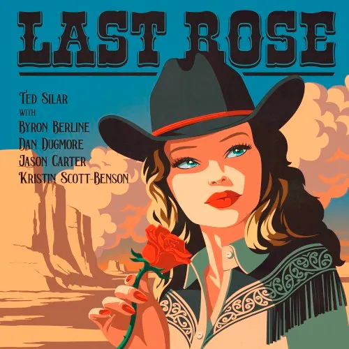 Last Rose — Ted Silar
