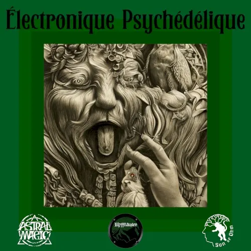 Electronique Psychedelique — Astral Magic