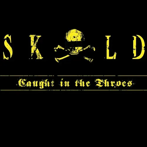 Caught in the Throes — SKOLD