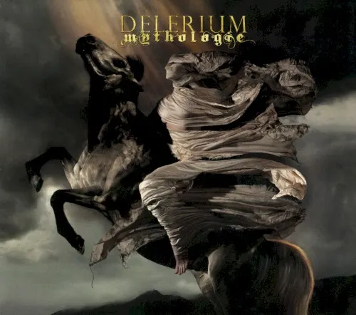 Mythologie — Delerium