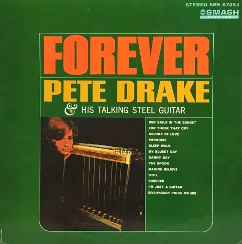 Forever — Pete Drake