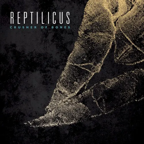 Crusher of Bones — Reptilicus