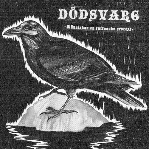 Människan en ruttnande process — Dödsvarg