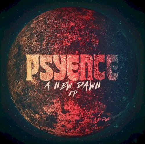A New Dawn EP — Psyence