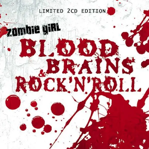 Blood, Brains & Rock’n’Roll — ZOMBIE GIRL