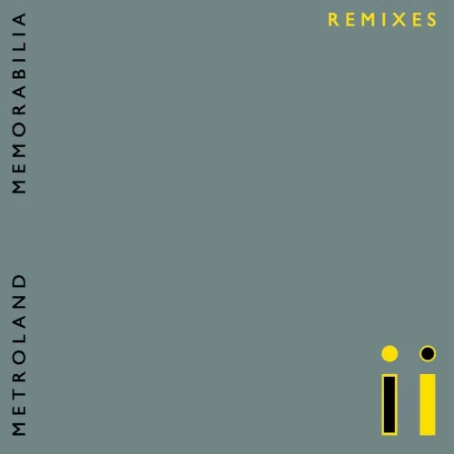 Memorabilia — Metroland