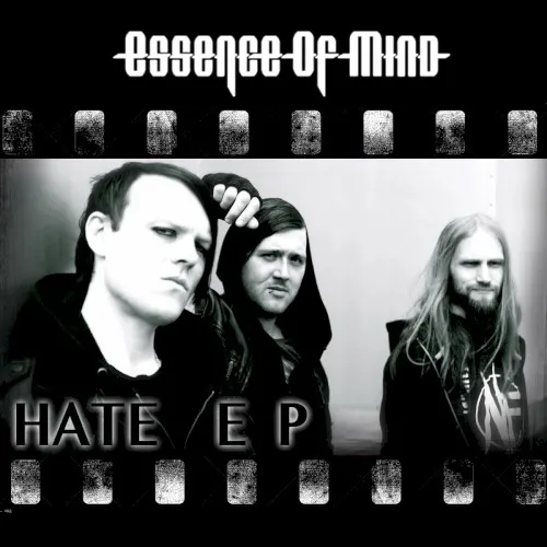 Hate EP — ESSENCE OF MIND