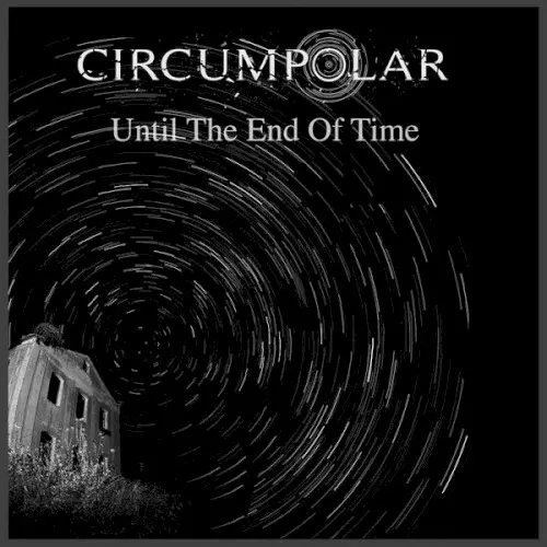 Until the End of Time — Circumpolar