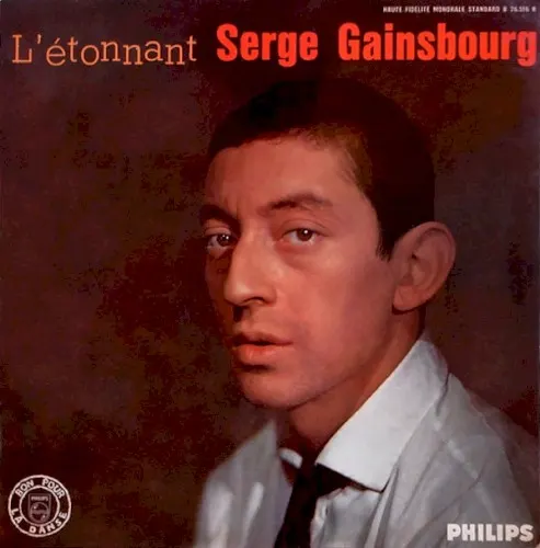L’Étonnant Serge Gainsbourg — Serge Gainsbourg