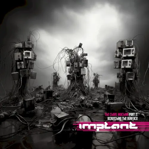 Scratching the Surface — Implant