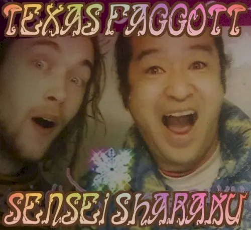Sensei Sharaku — TEXAS FAGGOTT
