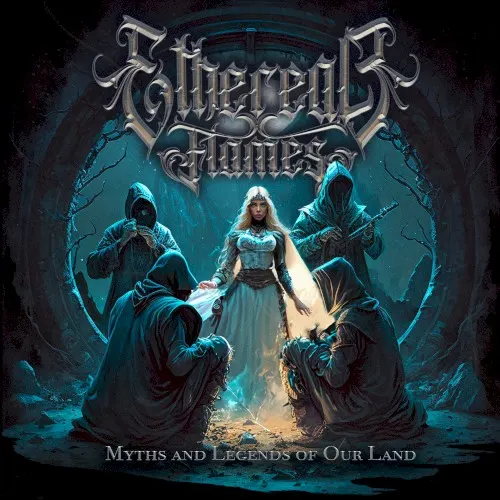 Myths And Legends Of Our Land — Ethereal Flames