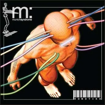 Robotika — Munich Syndrome