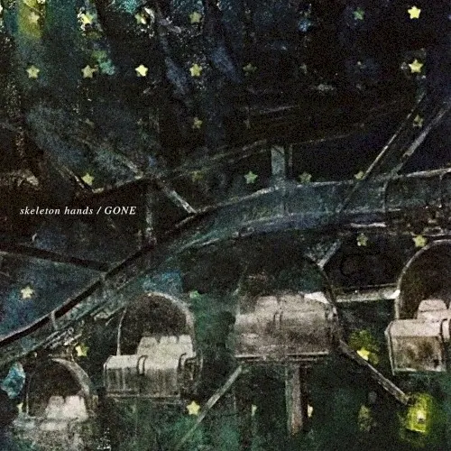 Gone — Skeleton Hands