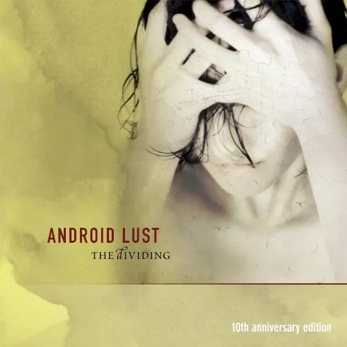 The Dividing — Android Lust