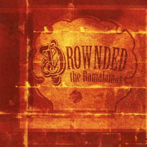 Drownded — The Ramalamas