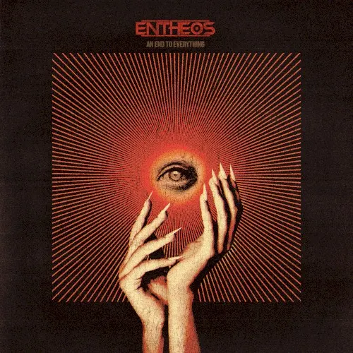 An End to Everything — Entheos