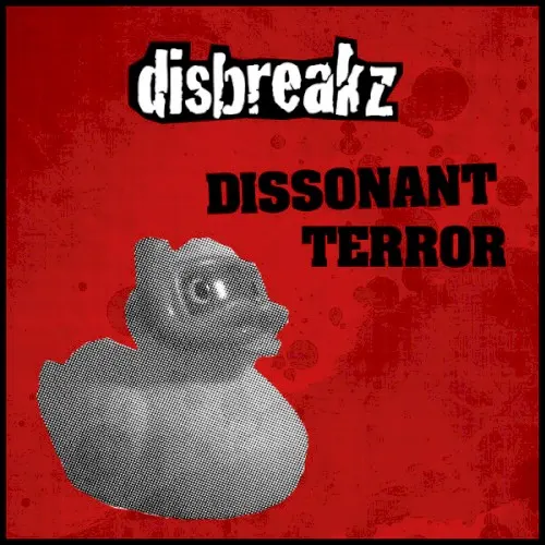 Dissonant Terror — DISBREAKZ