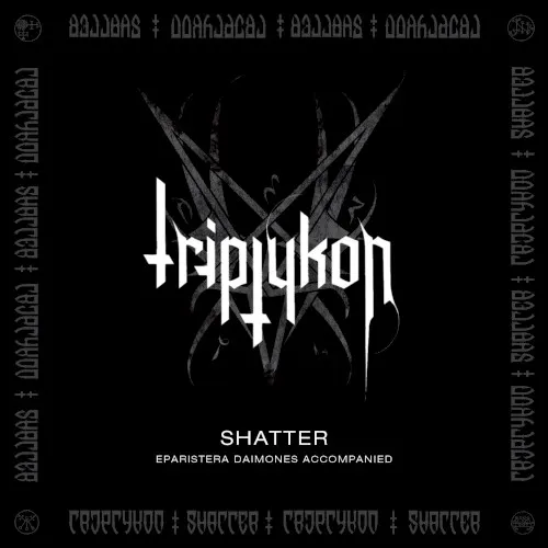 Shatter — TRIPTYKON