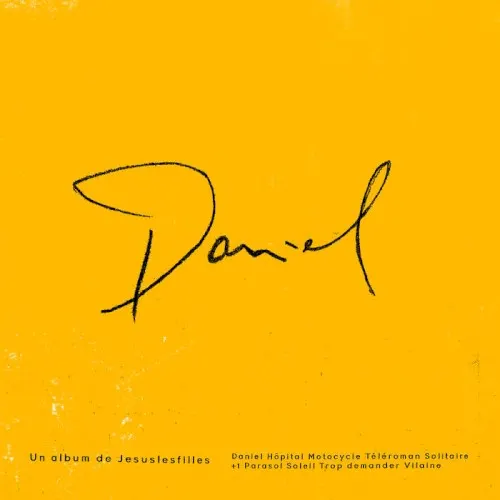 Daniel — Jesuslesfilles