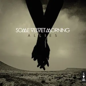 Allies — Some Velvet Morning