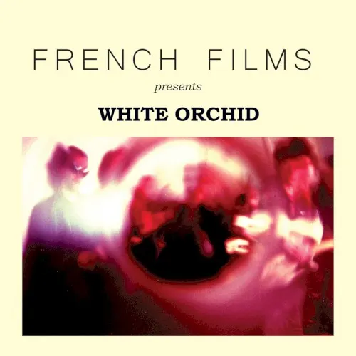 White Orchid — FRENCH FILMS