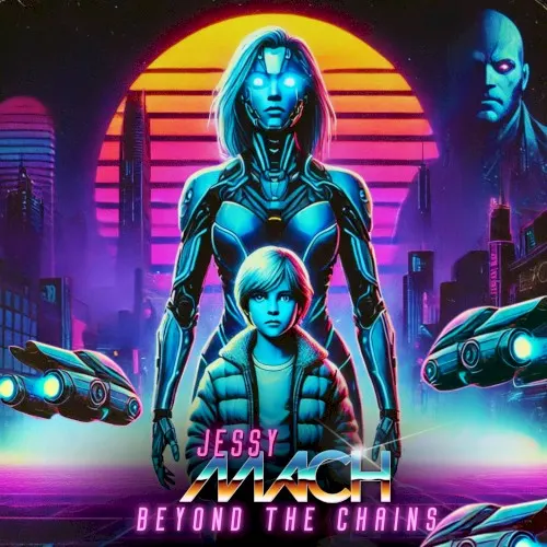 Beyond the Chains — Jessy Mach