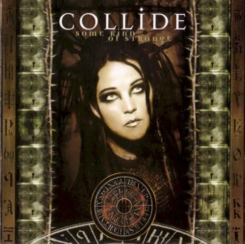 Some Kind of Strange — Collide