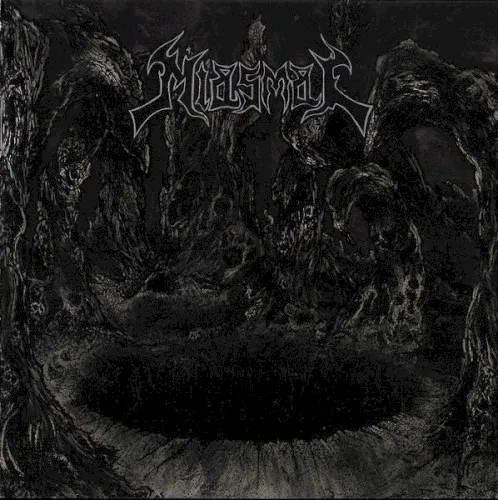 Miasmal — MIASMAL
