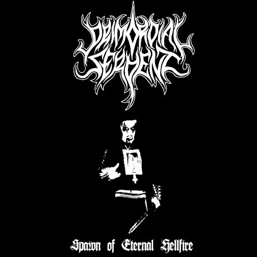 Spawn of Eternal Hellfire — Primordial Serpent