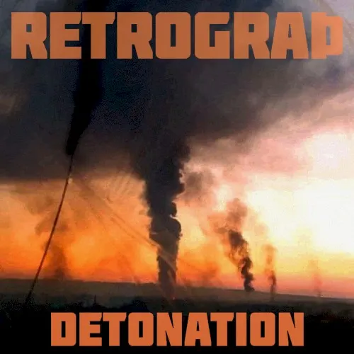 Detonation — Retrograth