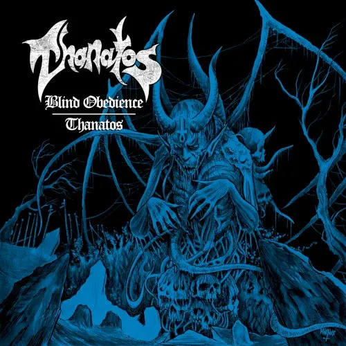 Blind Obedience / Thanatos — THANATOS