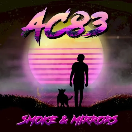 Smoke & Mirrors — AC83