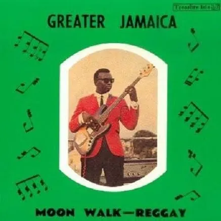 Greater Jamaica Moon Walk - Reggay — Tommy McCook