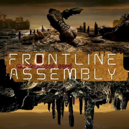 Mechanical Soul — Front Line Assembly