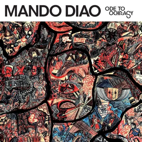 Ode to Ochrasy — MANDO DIAO