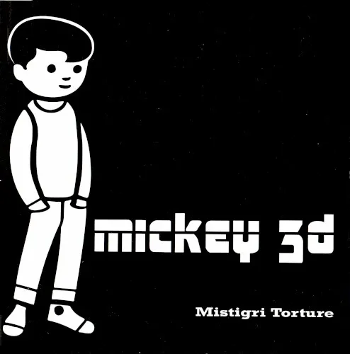 Mistigri Torture — Mickey 3D