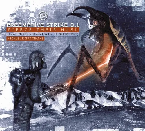 Pierce their Husk — Preemptive Strike 0.1